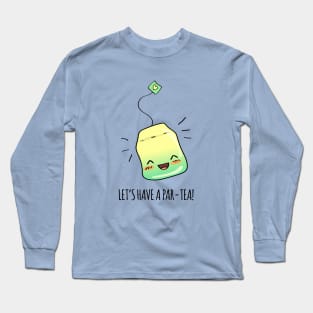 Par-Tea Time! Long Sleeve T-Shirt